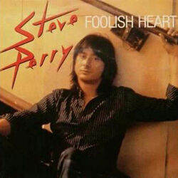 Steve Perry chords for Foolish heart