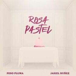 Rosa Pastel Chords by Peso Pluma, Jasiel Nuñez
