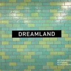 Dreamland Chords by Pet Shop Boys