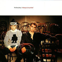 Always On My Mind  Chords by Pet Shop Boys