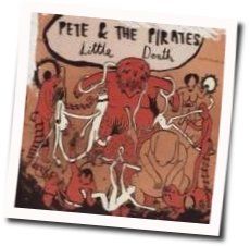 Song For Today by Pete & The Pirates