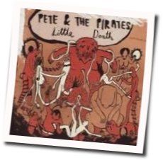 Song For Today Chords by Pete & The Pirates