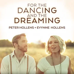 For The Dancing And The Dreaming by Peter Hollens