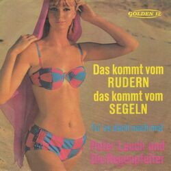 Das Kommt Vom Rudern Das Kommt Vom Segeln Chords by Peter Lauch Und Die Regenpfeifer