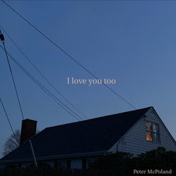 Peter Mcpoland tabs for I love you too