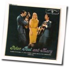 Peter Paul And Mary Guitar Chords And Tabs Guitartabsexplorer Com Peter Paul And Mary Guitar Chords And Tabs Guitartabsexplorer Com
