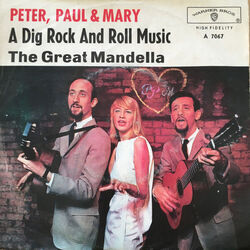 I Dig Rock And Roll Music  by Peter, Paul And Mary