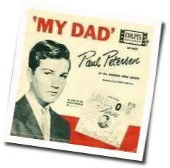 My Dad Chords by Paul Petersen