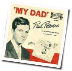My Dad Chords by Paul Petersen