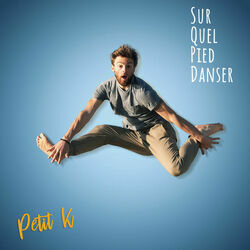 Sur Quel Pied Danser Chords by Petit K
