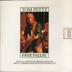 Free Fallin  by Tom Petty