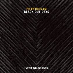 Black Out Days Tabs by Phantogram