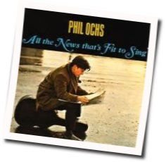 Going Down To Mississippi Chords by Phil Ochs