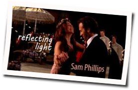 Reflecting Light Chords by Sam Phillips