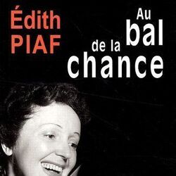 Au Bal De La Chance Chords by Edith Piaf