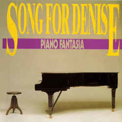 Song For Denise by Piano Fantasia