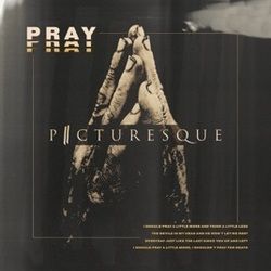 Pray Chords by Picturesque