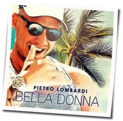 Bella Donna Chords by Pietro Lombardi