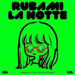 Rubami La Notte Chords by Pinguini Tattici Nucleari