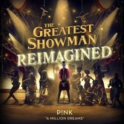 A Million Dreams Chords by P!nk