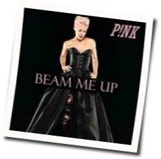 Beam Me Up (Ver2) Chords by P!nk
