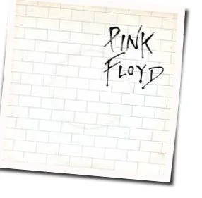 Another Brick In The Wall Part 2 Chords by Pink Floyd