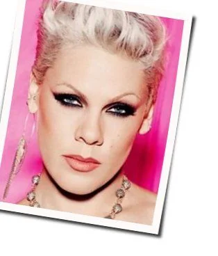 I Don't Believe You Acoustic Chords by P!nk