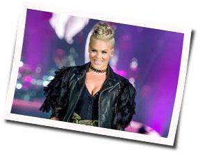 But We Lost It Chords by P!nk