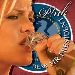 Dear Mr. President by P!nk