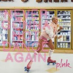 Never Gonna Not Dance Again Chords by P!nk