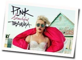 Where We Go Chords by P!nk