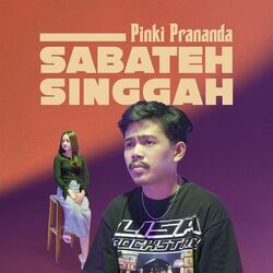 Sabateh Singgah Chords by Pinki Prananda