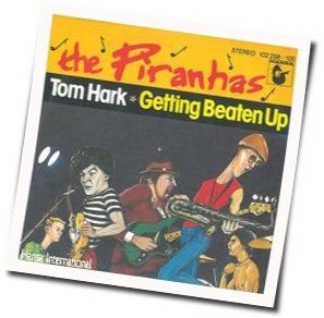 Tom Hark Chords by The Piranhas