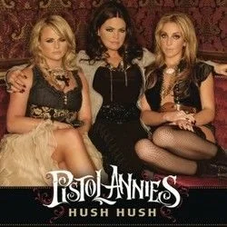 Hush Hush Chords by Pistol Annies