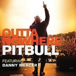Outta Nowhere Chords by Pitbull