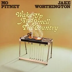 Wake Up And Smell The Country Chords by Mo Pitney