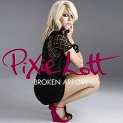 Broken Arrow  Chords by Pixie Lott