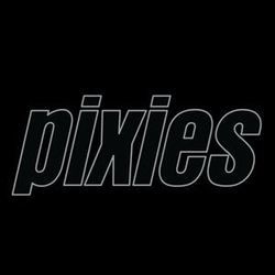 Hear Me Out by The Pixies