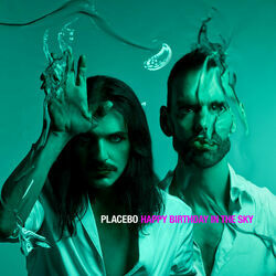 Happy Birthday In The Sky Tabs by Placebo