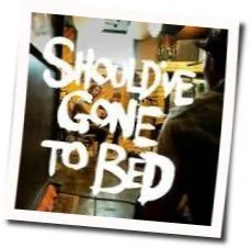 Should've Gone To Bed Chords by Plain White T's