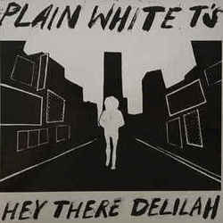 Hey There Delilah  Chords by Plain White T's