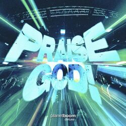 Praise God Chords by Planetboom