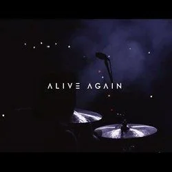 Alive Again Chords by Planetshakers