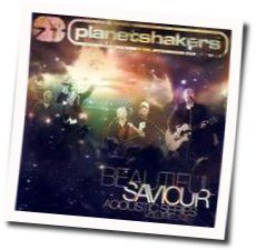 Beautiful Saviour Chords by Planetshakers