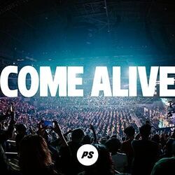 Come Alive Chords by Planetshakers