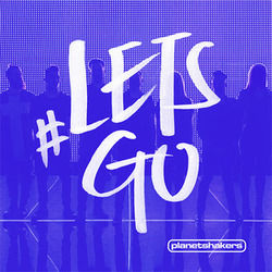 Letsgo Chords by Planetshakers
