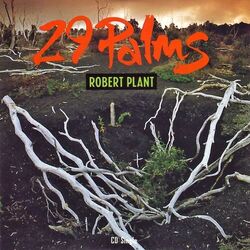 29 Palms by Robert Plant