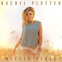 Better Place Chords by Rachel Platten
