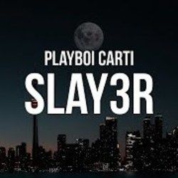 Slay3r Chords by Playboi Carti