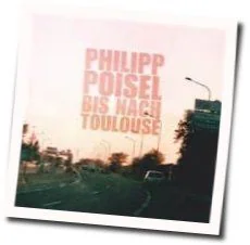 Fuer Keine Kohle Dieser Welt Chords by Philipp Poisel